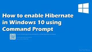 How to enable Hibernate in Windows 10 using Command Prompt [upl. by Eeruhs]