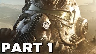 FALLOUT 76 Walkthrough Gameplay Part 1  INTRO PS4 PRO [upl. by March]