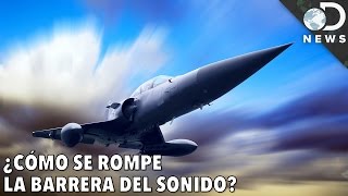 ¿Cómo se rompe la barrera del sonido  Discovery en Español [upl. by Anaujd190]