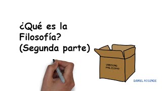 ¿Qué es la Filosofía Segunda Parte [upl. by Syl]