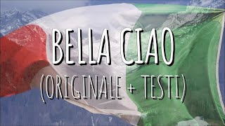 BELLA CIAO ORIGINAL VERSION  LYRICS [upl. by Araek]