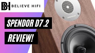 Spendor D72 Speaker Review  Precision Personified [upl. by Onairda788]