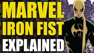 Marvel Comics Iron FistDanny Rand Explained [upl. by Alya]