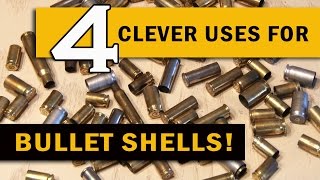 4 Clever Uses for BULLET SHELLS [upl. by Treblih]