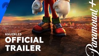 Knuckles Series  Official Trailer  Paramount [upl. by Novyart898]