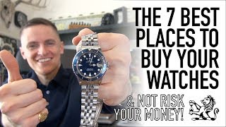 The 7 Best Watch Sellers You Need To Know  Brand New PreOwned amp Vintage  Entry Level To Luxury [upl. by Raskind136]