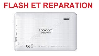 flash et réparation tablette logicom s732 m711r [upl. by Zandt426]