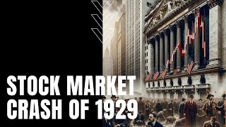 Stock Market Crash of 1929 [upl. by Akinaj]