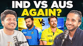 Should India play Australia in the semis or in the finals  CT mornings with 2 Sloggers [upl. by Idarb781]