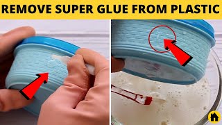 Simple Trick to Remove Super Glue From Plastic Without Damage [upl. by Ier15]