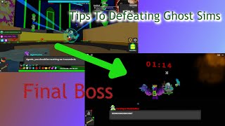 Ghost Simulator Small Tips To Defeating Final Boss [upl. by Notfilc188]