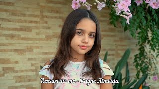 Ressuscitame  Aline Barros  Rayne Almeida [upl. by Josephine]