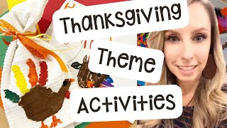 Thanksgiving Theme Activities [upl. by Spark]