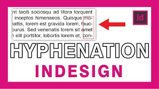 Adobe Indesign hyphenation settings explained [upl. by Retep518]