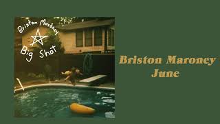 Briston Maroney – June Official Audio [upl. by Roanna]