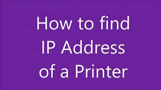 How to Find An IP Address of A Printer [upl. by Oiluarb298]