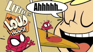 Little in the Loud House Episode 5 [upl. by Anneliese]