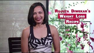 Weight Loss Tips by Rujuta Diwekar  Ideal Meal Plan for Weight Loss  The Healthy Foodie [upl. by Htor258]