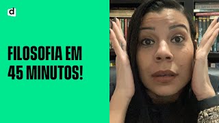 Aprenda 3 conteúdos de Filosofia em 45 minutos [upl. by Attenwahs974]