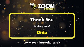 Dido  Thank You  Karaoke Version from Zoom Karaoke [upl. by Wesa]