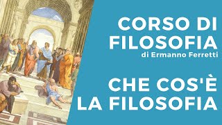 Che cosè la filosofia [upl. by Hoyt]