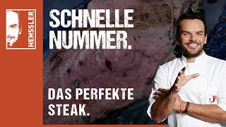 Schnelles quotDas perfekte SteakquotRezept von Steffen Henssler [upl. by Dorin]