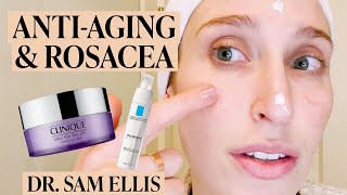 A Dermatologists AntiAging Skincare Routine for Rosacea amp Sensitive Skin  Skincare Expert [upl. by Nylinej]