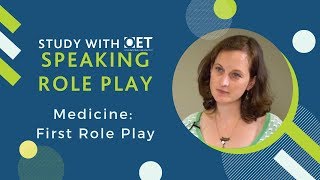 OET Speaking Role Play Medicine First Role Play [upl. by Nosnhoj]