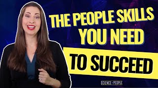 10 Essential People Skills You Need to Succeed [upl. by Swetiana819]