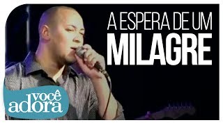 Ton Carfi  A Espera de Um Milagre Vídeo Oficial [upl. by Orlan]