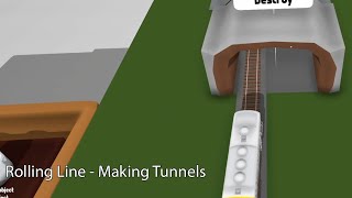 Rolling Line  Making Tunnels [upl. by Viola]