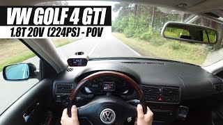 VW Golf 4 GTI 18T 20V 224PS  POV test drive [upl. by Lorsung]