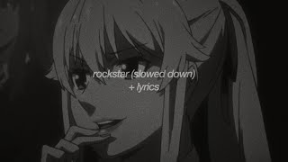 post malone  rockstar feat 21 savage slowed down  lyrics [upl. by Venditti]