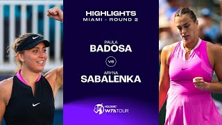 Paula Badosa vs Aryna Sabalenka  2024 Miami Round 2  WTA Match Highlights [upl. by Dempster751]