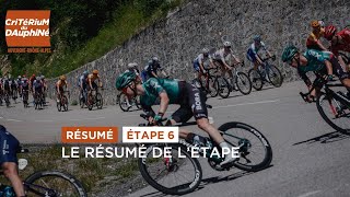 Dauphiné 2022  Étape 6  Résumé [upl. by Scharaga]