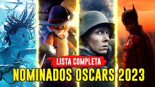 🏆 NOMINADOS OSCARS 2023  Lista Completa [upl. by Jephum602]