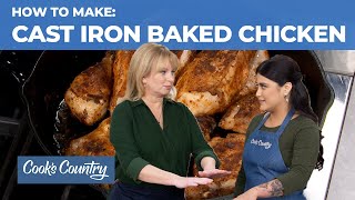 How to Make CrispySkinned CastIron Baked Chicken [upl. by Erek160]