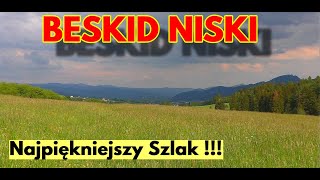 BESKID NISKI  NAJPIĘKNIEJSZY SZLAK PoznajKrajTV [upl. by Yahsram119]