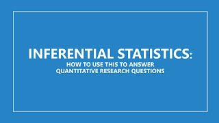 Quantitative Research  Inferential Statistics [upl. by Guido777]