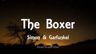 Simon amp Garfunkel  The Boxer Lyrics [upl. by Arimak]