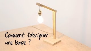 Comment fabriquer une lampe [upl. by Converse]