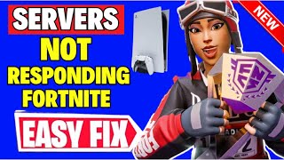 How to Fix Servers Not Responding on Fortnite PS5 [upl. by Herwig76]