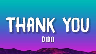 Dido  Thank You Lyrics [upl. by Jennine]