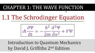 1 The Schrodinger Equation  The Wave Function  Griffiths Quantum Mechanics [upl. by Aldous]