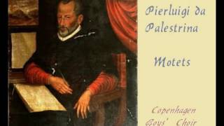 Palestrina Motets [upl. by Riordan]