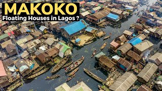 MAKOKO Whats Inside the FLOATING SLUM of Lagos Nigeria [upl. by Pierre]