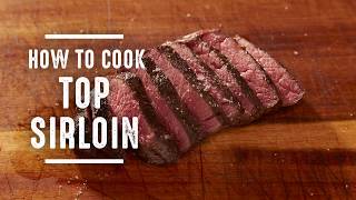 How To Cook Top Sirloin [upl. by Llerrac]