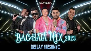 Bachata Mix 2023  Deejayfreshnyc [upl. by Neerom]