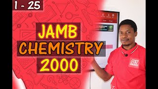 JAMB CBT Chemistry 2000 Past Questions 1  25 [upl. by Smallman]