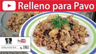 RELLENO DE PAVO 😋🎄  Vicky Receta Facil [upl. by Adroj]